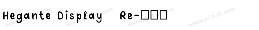 Hegante Display   Re字体转换